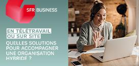 En télétravail ou sur site : quelles solutions pour accompagner une organisation hybride ?