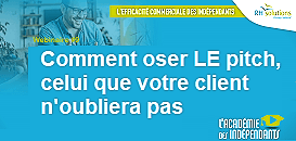 Comment oser LE pitch, celui que votre client n'oubliera pas