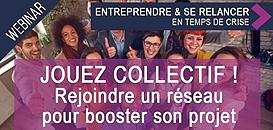 Jouez collectif ! Rejoindre un réseau pour booster son projet
