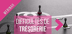 Comment préserver votre trésorerie pour traverser la crise et préparer la relance ?