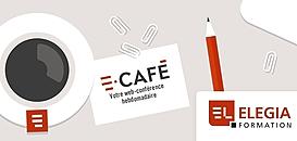 E-café© du jeudi 5 mai 2022